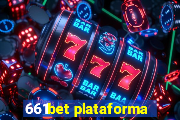 661bet plataforma